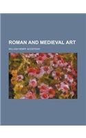 Roman and Medieval Art