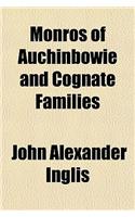 Monros of Auchinbowie and Cognate Families