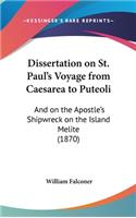 Dissertation on St. Paul's Voyage from Caesarea to Puteoli: And on the Apostle's Shipwreck on the Island Melite (1870)