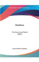 Markham: The Church and Parish (1882)