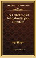 Catholic Spirit In Modern English Literature