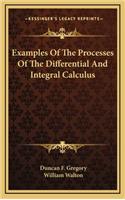 Examples of the Processes of the Differential and Integral Calculus