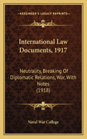 International Law Documents, 1917