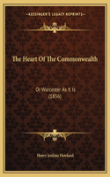 The Heart Of The Commonwealth