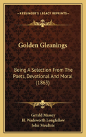 Golden Gleanings