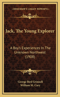 Jack, The Young Explorer
