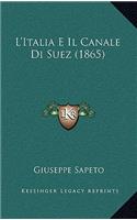 L'Italia E Il Canale Di Suez (1865)