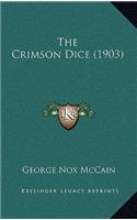 The Crimson Dice (1903)