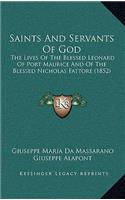 Saints And Servants Of God