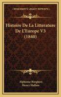 Histoire de La Litterature de L'Europe V3 (1840)