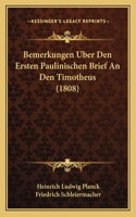 Bemerkungen Uber Den Ersten Paulinischen Brief an Den Timotheus (1808)