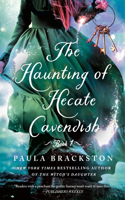 The Haunting of Hecate Cavendish