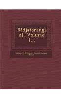 Radjatarangini, Volume 1...