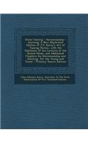 Horse-Taming - Horsemanship - Hunting: A New Illustrated Edition of J.S. Rarey's Art of Taming Horses, with the Substance of the Lectures at the Round