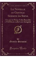 Le Novelle di Gentile Sermini da Siena