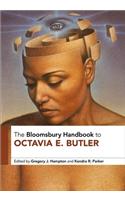 Bloomsbury Handbook to Octavia E. Butler