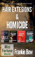 Hair Extensions & Homicide / Supernatural Sinful Collection