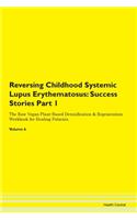 Reversing Childhood Systemic Lupus Eryth