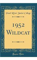 1952 Wildcat (Classic Reprint)