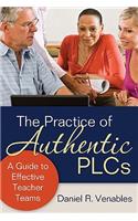 The Practice of Authentic PLCs