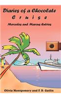 Diaries of a Chocolate Cruise