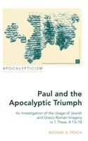 Paul and the Apocalyptic Triumph