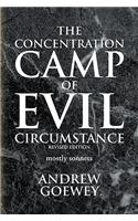 The Concentration Camp of Evil Circumstance: Mostly Sonnets(English)