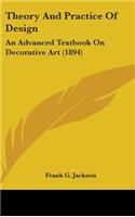 Theory And Practice Of Design