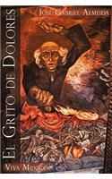 Grito de Dolores: Viva Mexico