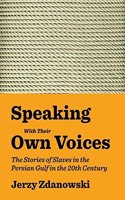 Speaking with Their Own Voices