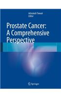 Prostate Cancer: A Comprehensive Perspective