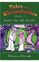 Tales of the Whosawhachits