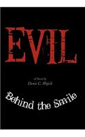 Evil Behind the Smile