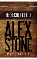 Secret Life of Alex Stone