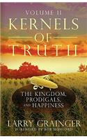 Kernels of Truth - Volume 2