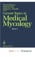 Current Topics in Medical Mycology