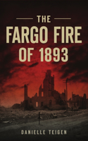 Fargo Fire of 1893