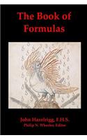 The Book of Formulas: A Book of Alchemical Formulas(English)