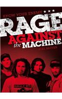 Know Your Enemy: The Story of Rage Against the Machine
