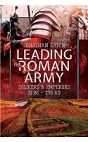 Leading the Roman Army