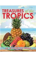 Treasures of the Tropics