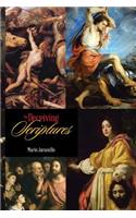 The Deceiving Scriptures: (English)