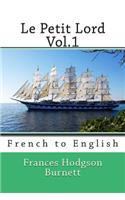 Le Petit Lord Vol.1: French to English(1 Le Petit Lord)