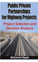 Public Private Partnerships for Highway Projects
