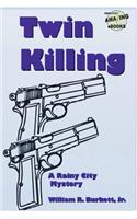 Twin Killing