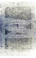 Aversion and Erasure