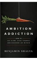 Ambition Addiction