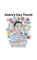 Andre's Icky Thumb
