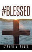 #Blessed