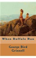 When Buffalo Ran